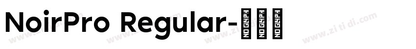 NoirPro Regular字体转换